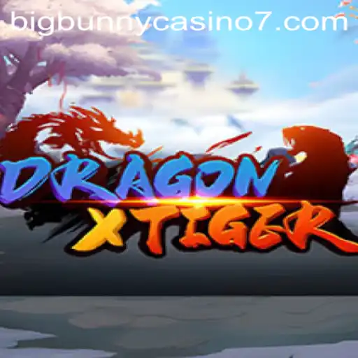 Exploring the Thrilling Realm of DragonXTiger at Bigbunny Casino