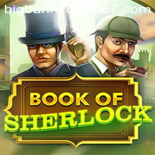 Exploring the Thrilling World of BookOfSherlock at BigBunny Casino