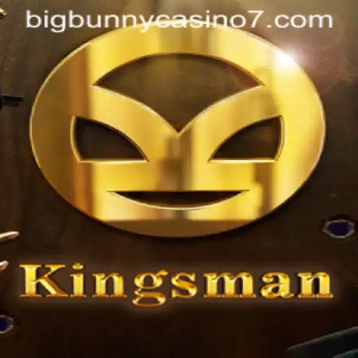Discovering 'Kingsman': A New Adventure at BigBunny Casino