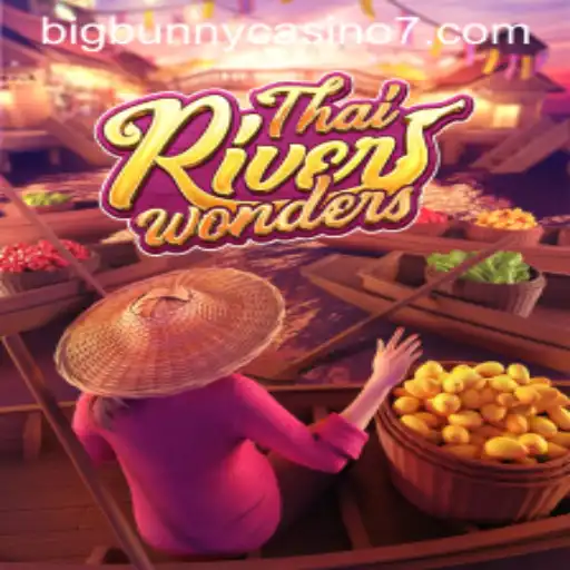 Discover ThaiRiverWonders: An Exciting Journey in the BigBunny Casino Universe