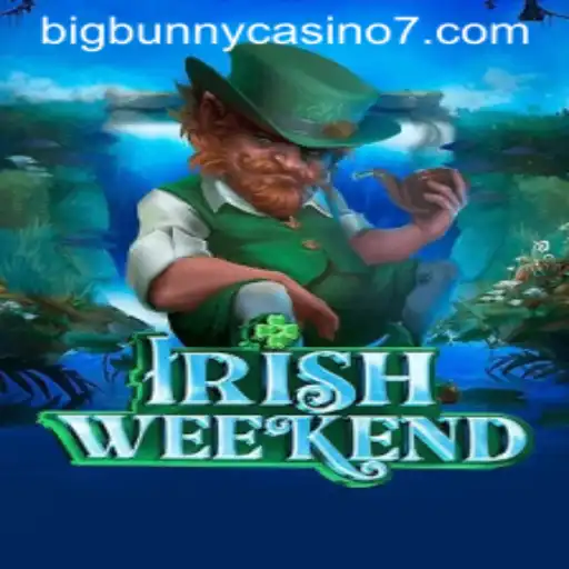 Discover the Exciting World of IrishWeekend at BigBunny Casino