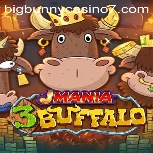 JMania3Buffalo: A Game-Changer at BigBunny Casino