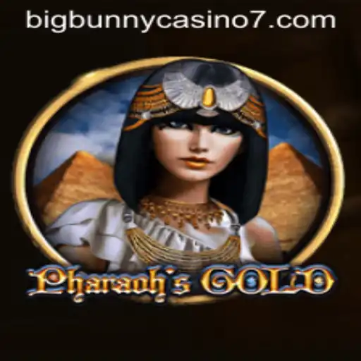 Exploring the Allure of PharaohsGold at BigBunny Casino