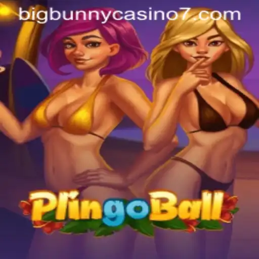 Explore Plingoball at Bigbunny Casino