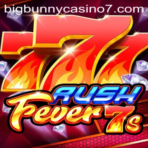 Unveiling RushFever7s at BigBunny Casino: A Thrilling Gaming Experience